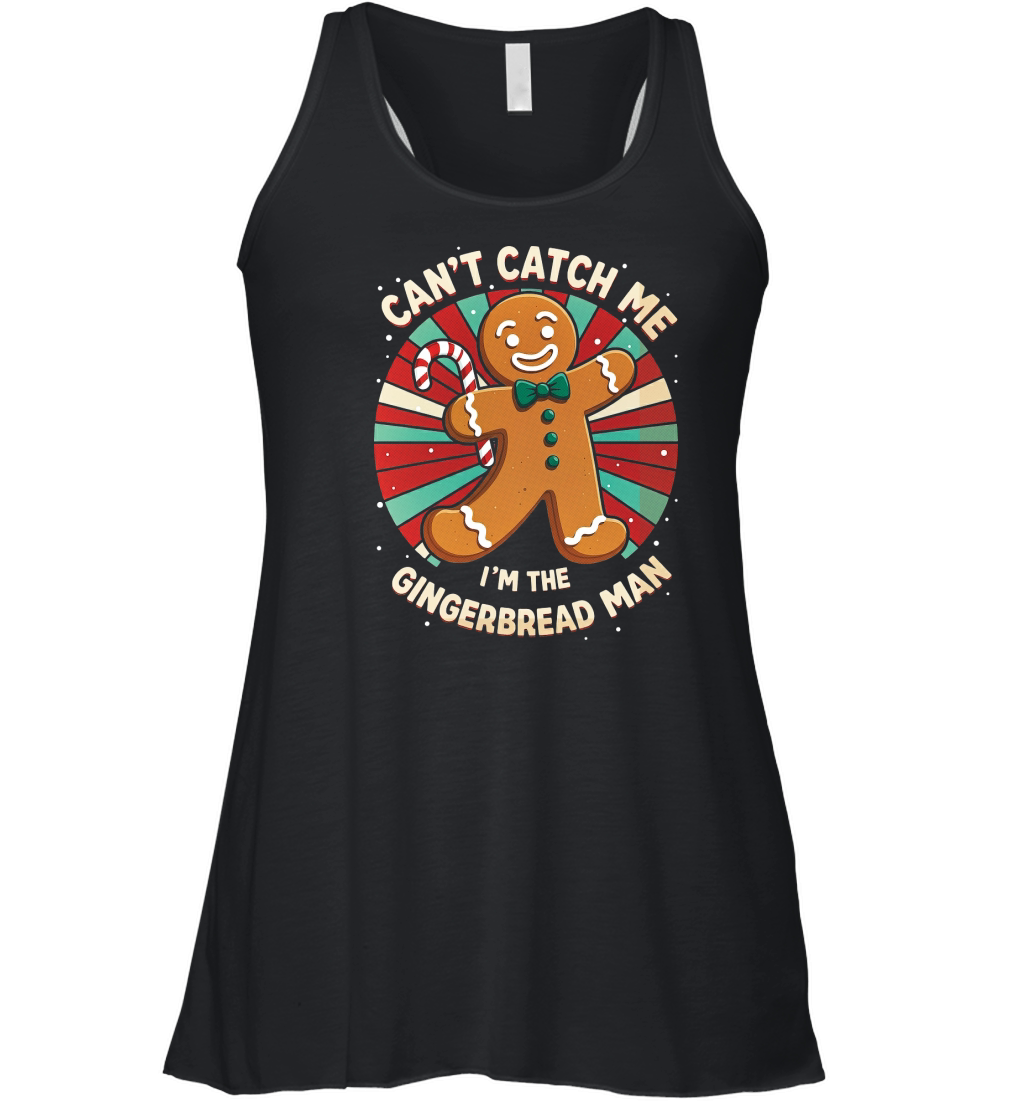 Cant Catch Me Gingerbread Man Women's Flowy Tank Top