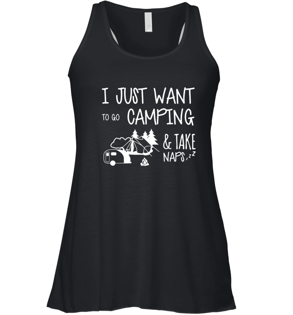 I just want to go camping and take naps camping Women's Flowy Tank Top