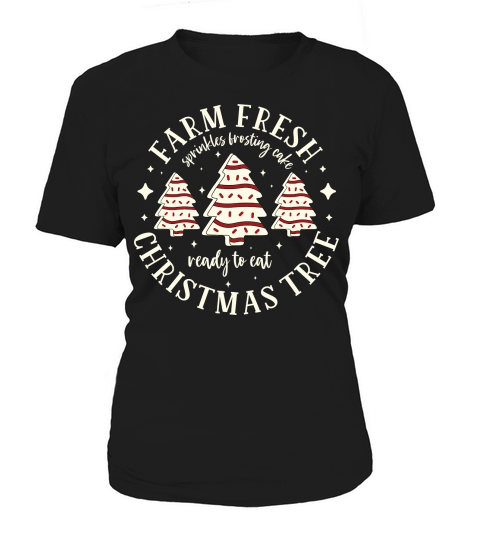 Farm Fresh Christmas Tree Women's T-Shirt