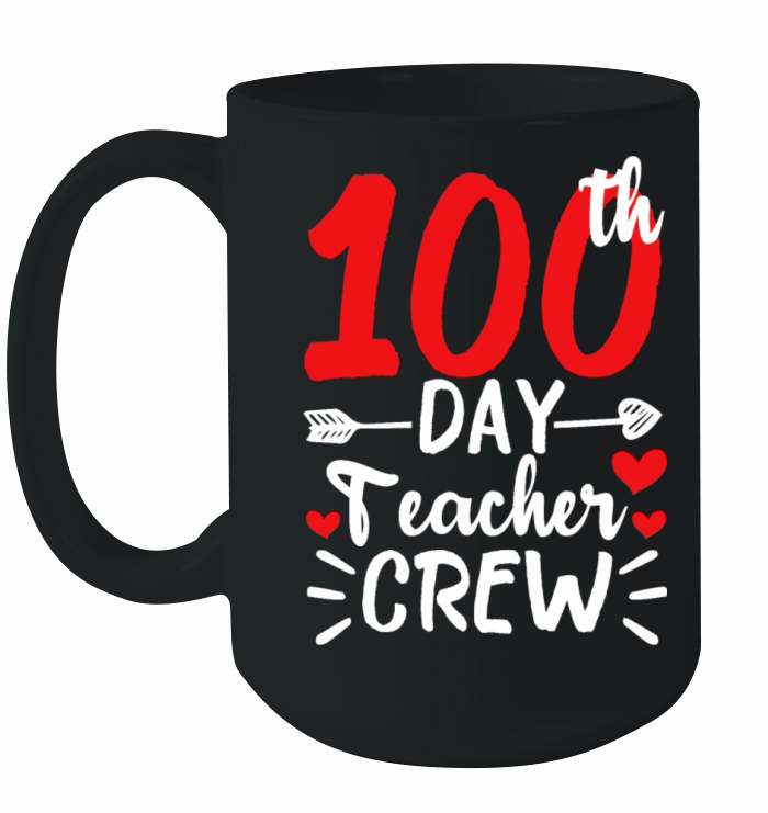 Student 100th Day Teacher Crew Happy 100 Days Ceramic Mug