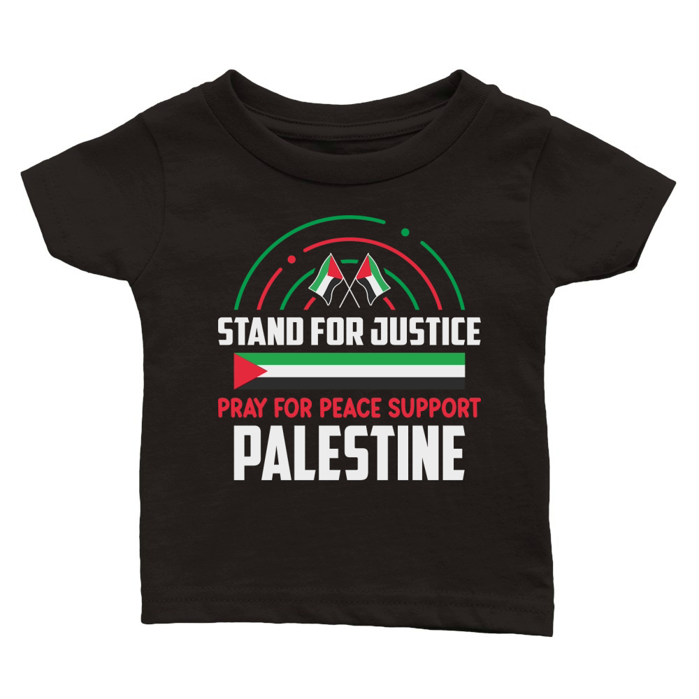 Stand For Justice Pray For Peace Support Palestine 06 Classic Baby Crewneck T-shirt