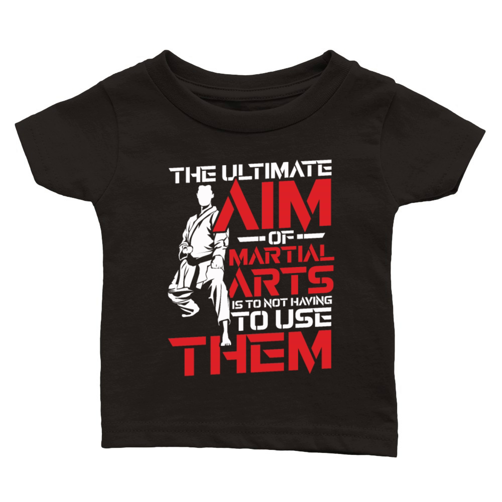 The ultimate aim of martial arts - Martial arts MM Classic Baby Crewneck T-shirt