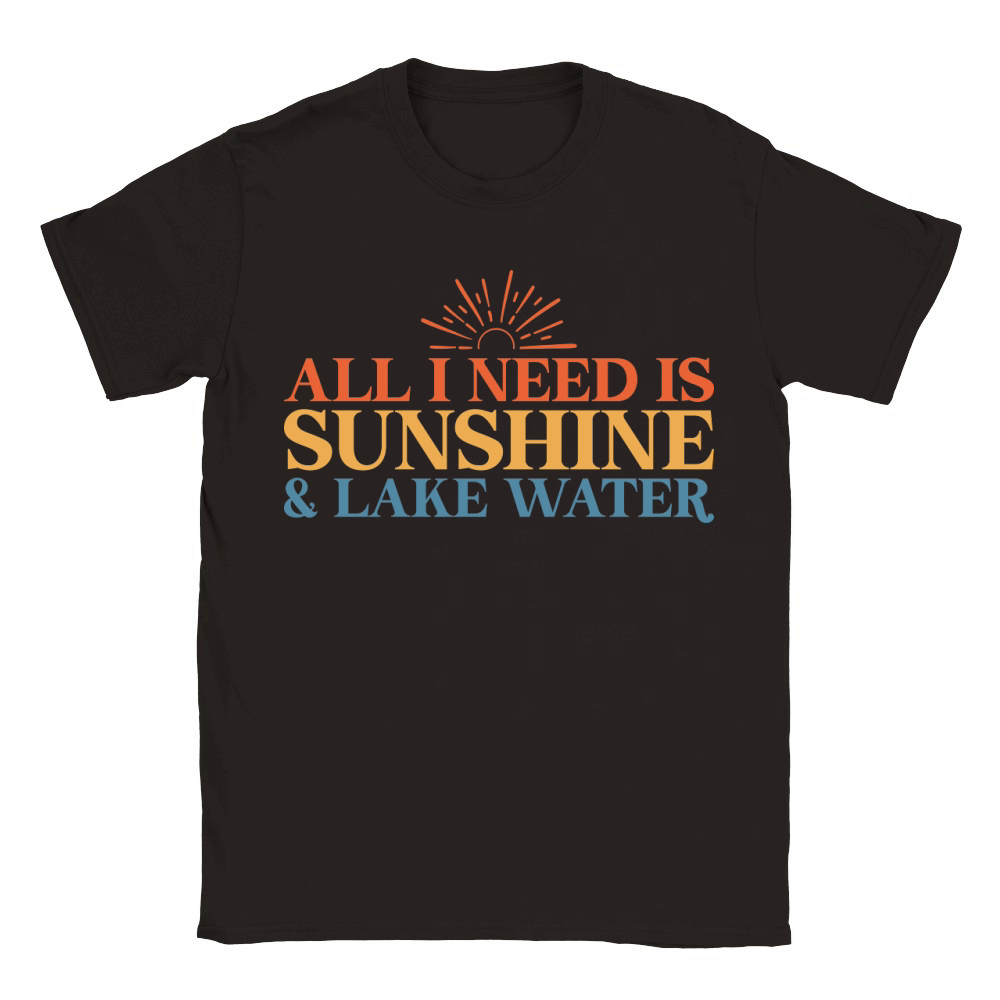 All I Need Is Sunshine And Lake Water Classic Kids Crewneck T-shirt