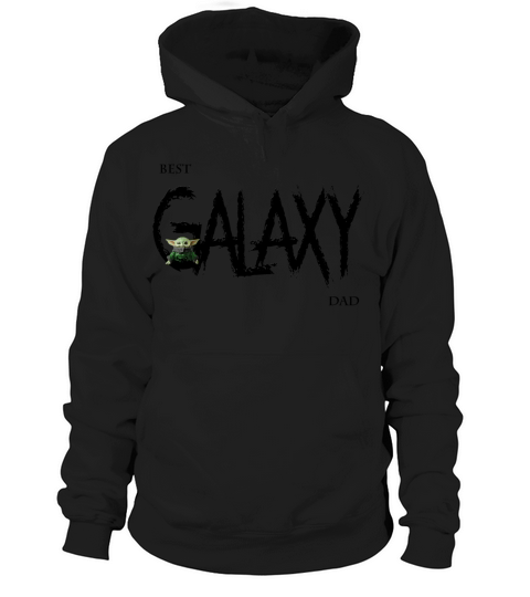 best galaxy dad yoda Hoodie Unisex