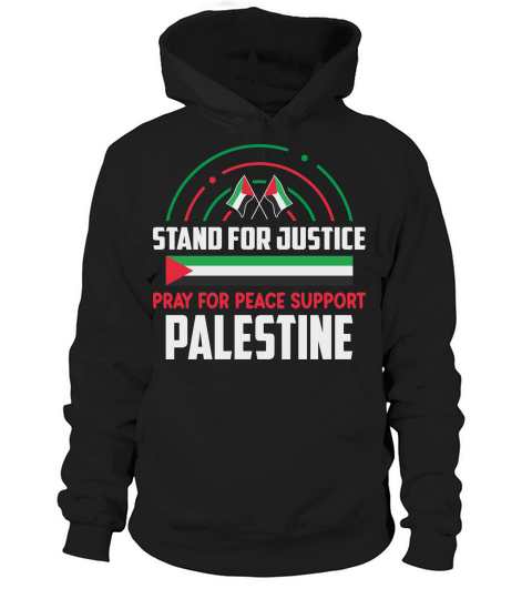 Stand For Justice Pray For Peace Support Palestine 06 Hoodie Unisex