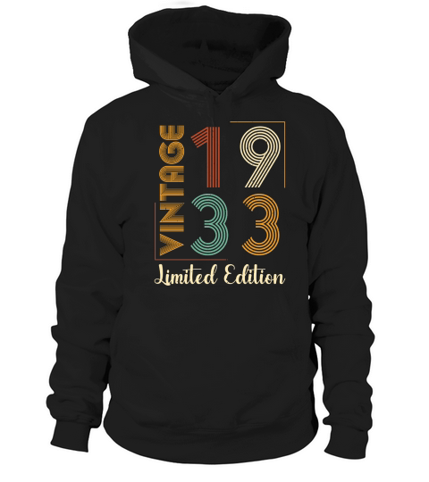 Vintage 1933 Limited Edition Birthday T Shirt Design (1) Hoodie Unisex