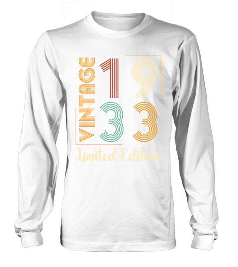 Vintage 1933 Limited Edition Birthday T Shirt Design (1) Long sleeved Unisex