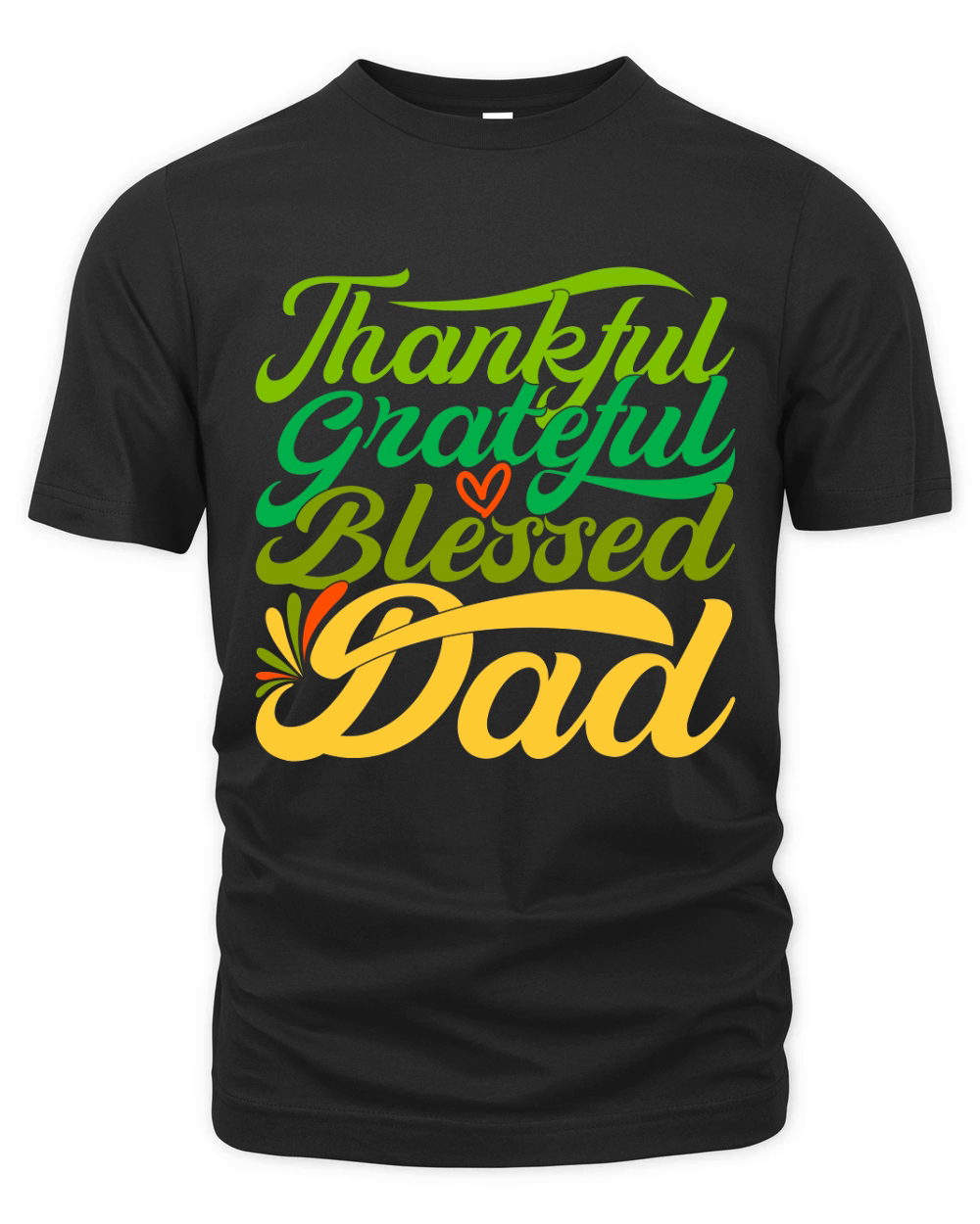 Thankful Grateful Blessed Dad 1 Organic Unisex T-shirt