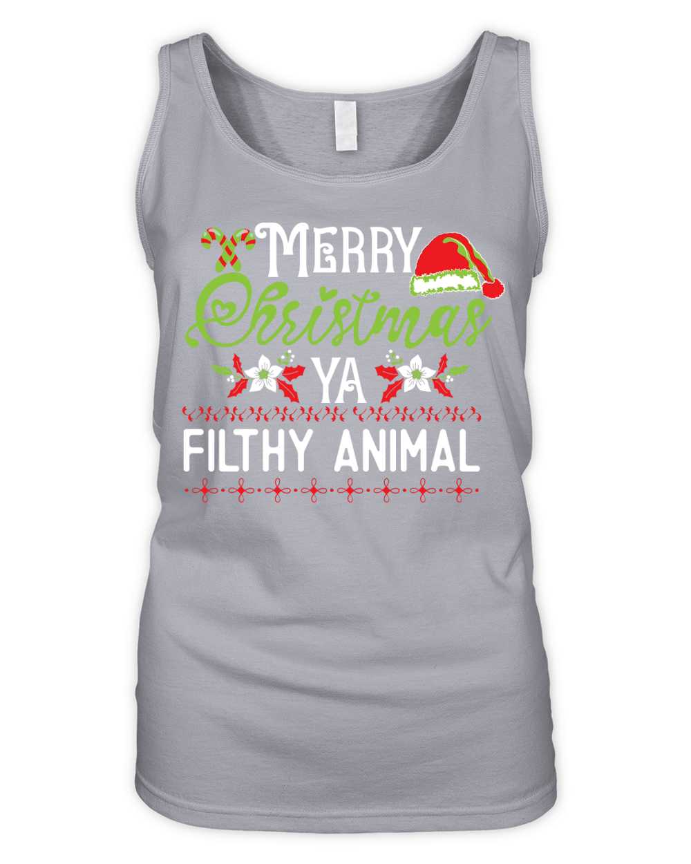 Merry Christmas Ya Filthy Animal Organic Women's Tank Top