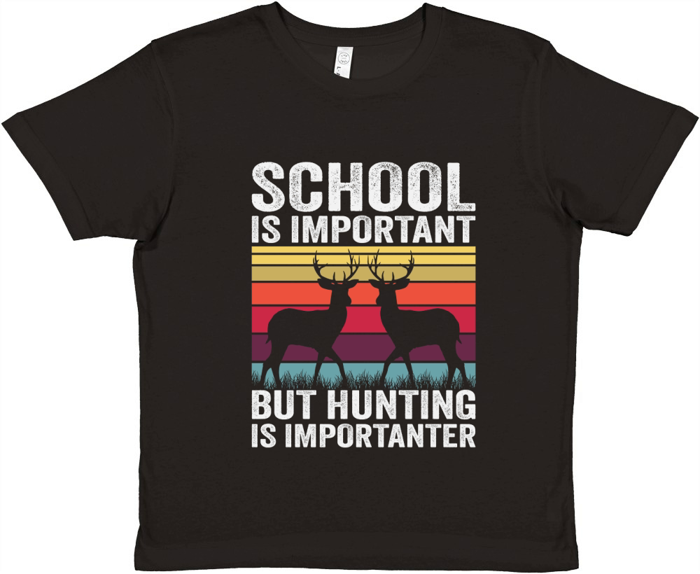School Is Important But Hunting Is Importante Premium Kids Crewneck T-shirt