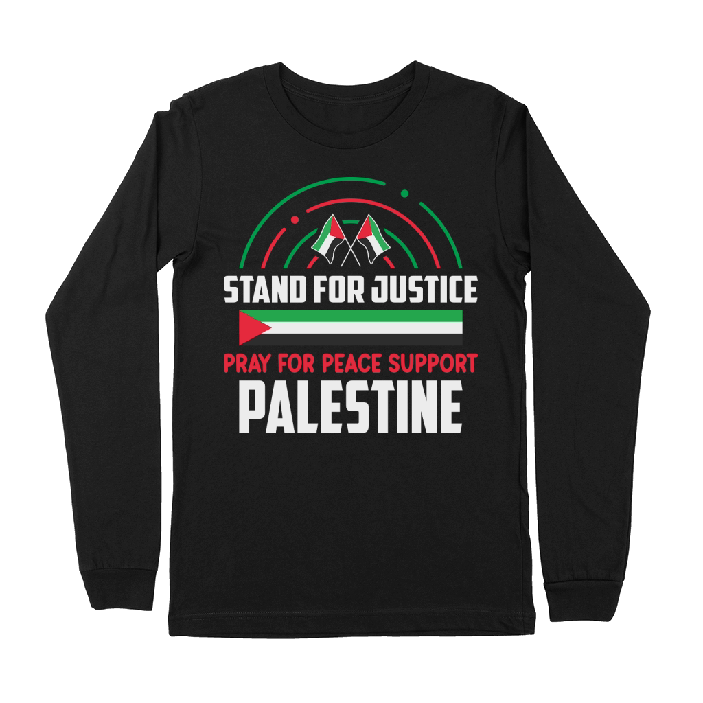 Stand For Justice Pray For Peace Support Palestine 06 Premium Long Sleeve