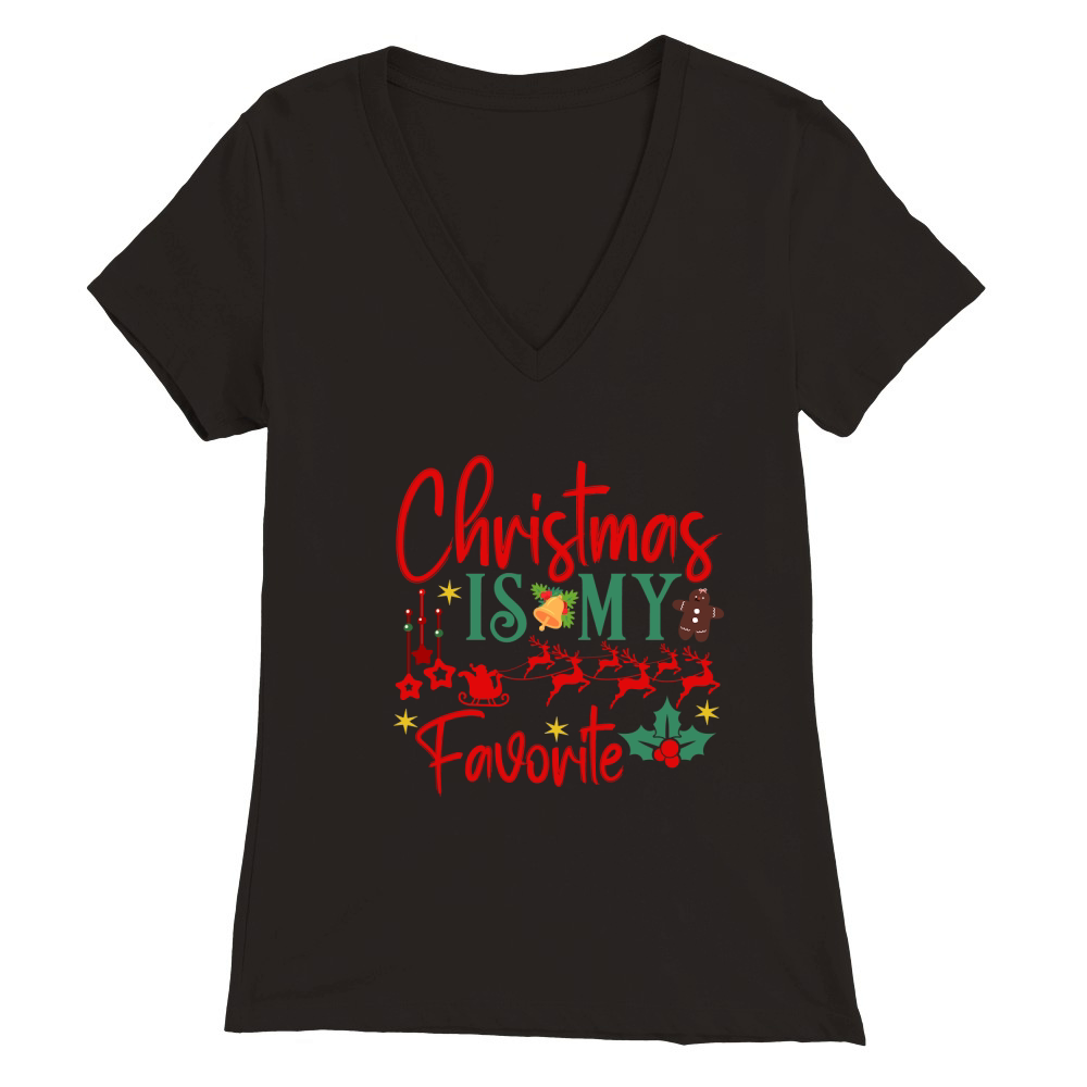 Christmas Is My Favorite 2 Premium Womens V-Neck T-shirt