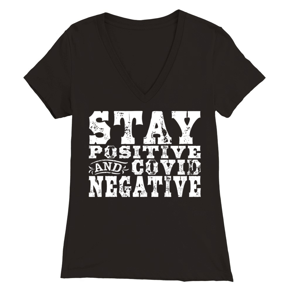 Funny COVID Quote Premium Womens V-Neck T-shirt