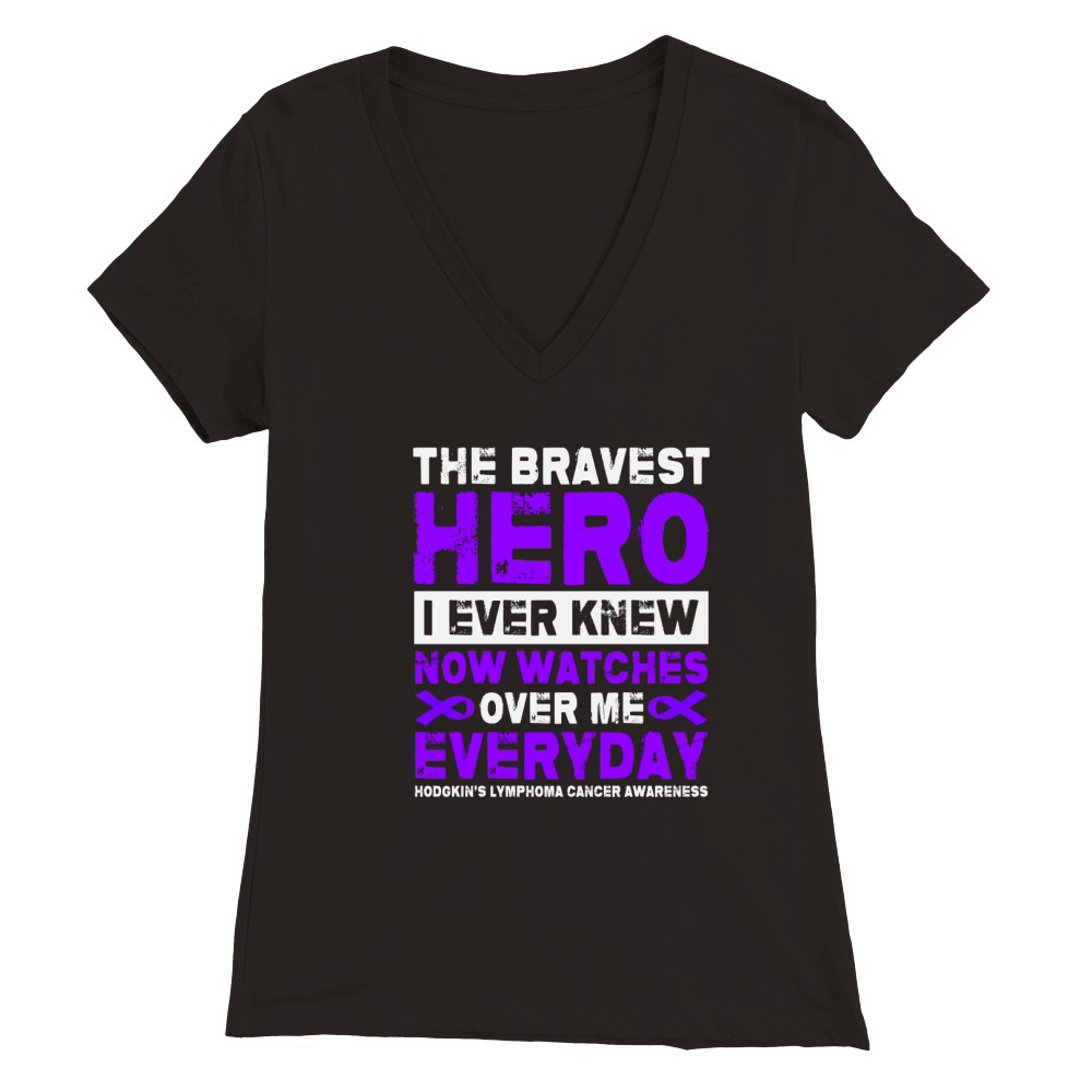 The bravest hero i ever knew now watches over me everyday Premium Womens V-Neck T-shirt