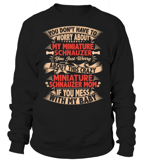 Miniature Schnauzer Dog Lover Sweatshirt Unisex
