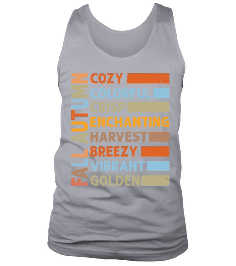 fall autumn cozy colorful crisp enchanting harvest Tank Top Unisex