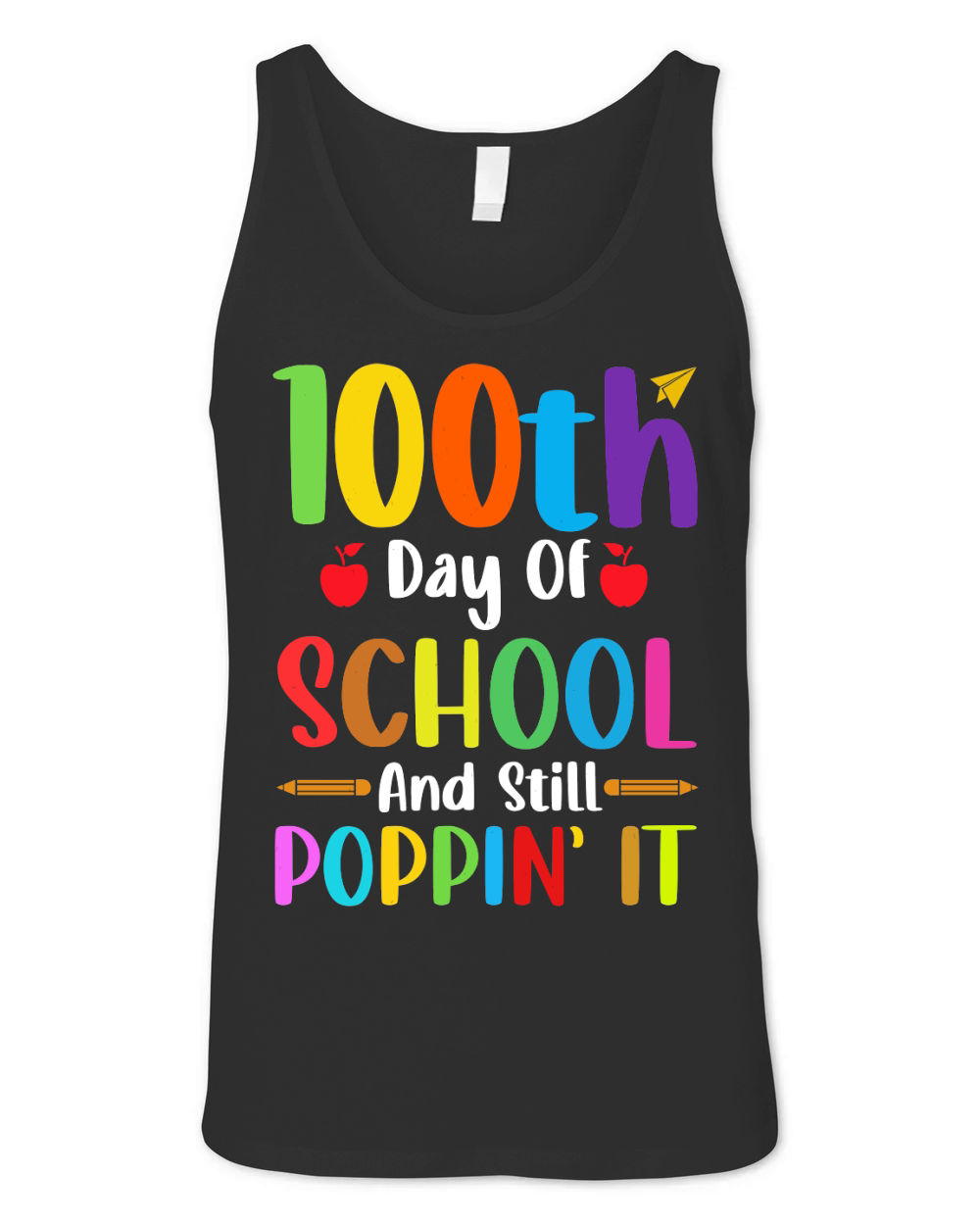 100 Days Of School And Still Poppin Unisex Jersey Tank