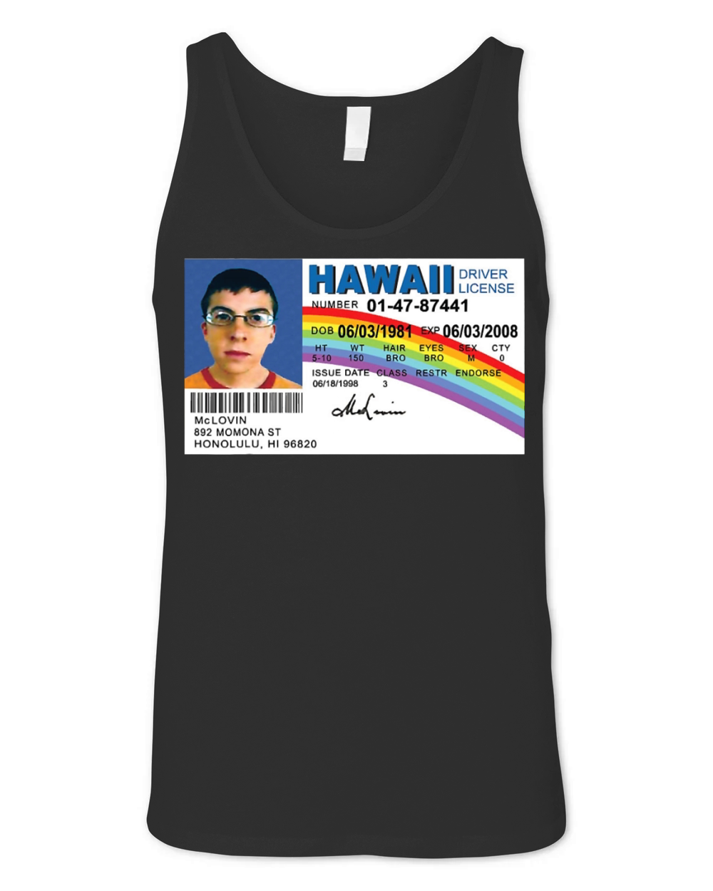 McLovin Drivers T Shirt Unisex Jersey Tank