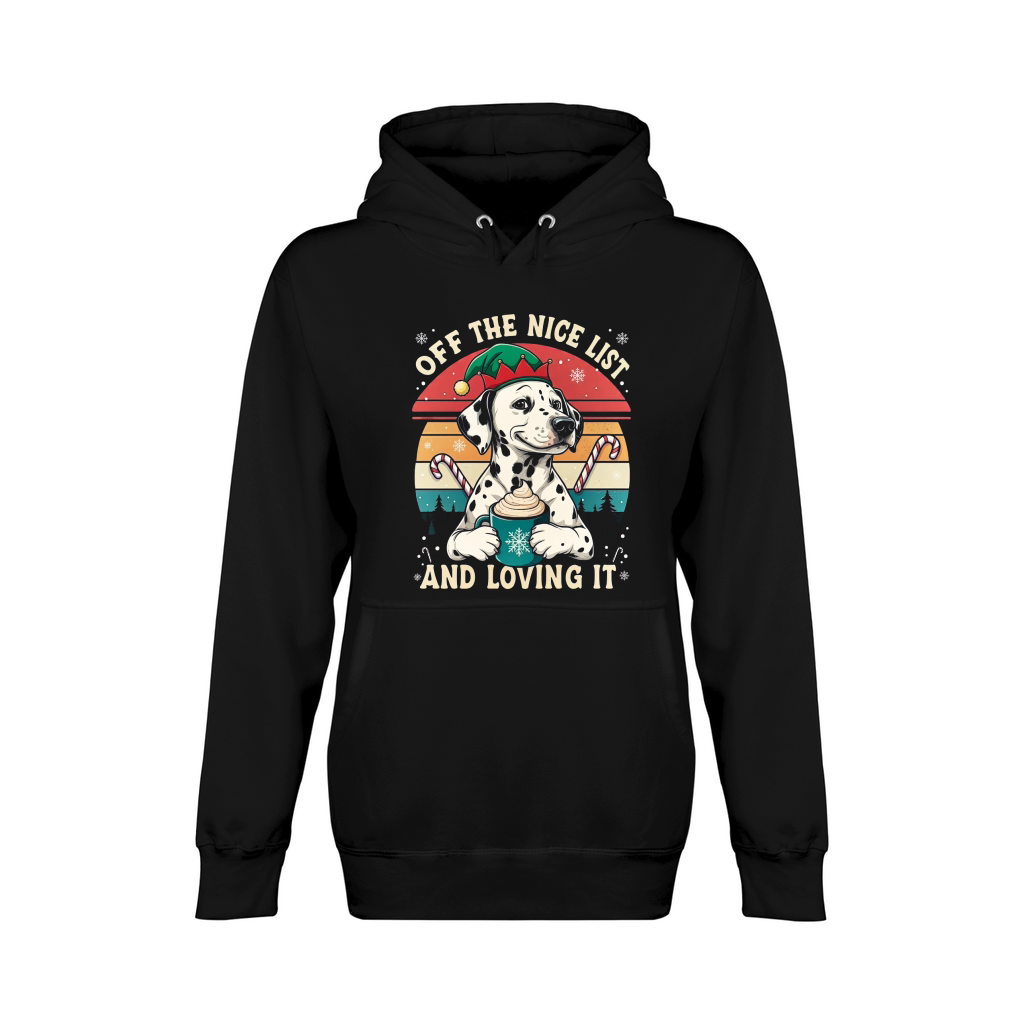 Off the Nice List And Loving It Dalmatian Unisex Premium Pullover Hoodie