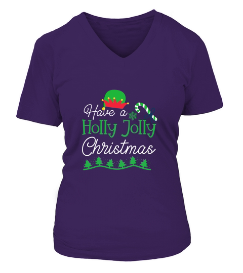 Have a Holly Jolly Christmas V-neck T-Shirt Woman