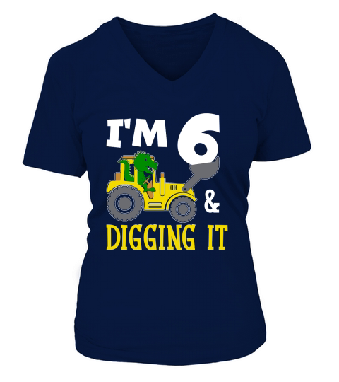 Im 6 & Digging It 6th Birthday Dinosaur V-neck T-Shirt Woman