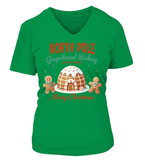 North Pole Gingerbread Bakery Always fresh merry christmas V-neck T-Shirt Woman