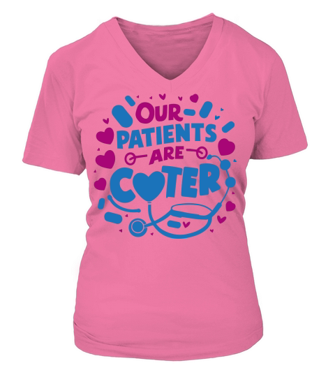Our patients are coter V-neck T-Shirt Woman