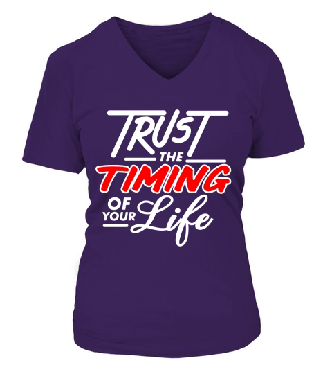 Trust the Timing of Your Life V-neck T-Shirt Woman
