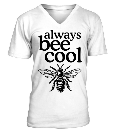 Always bee cool V-Neck T-shirt