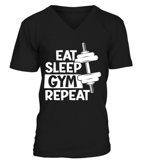 Eat Sleep Gym Repeat V-Neck T-shirt