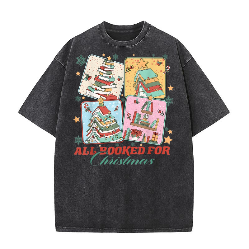 All booked for christmas 5 Washed T-Shirt