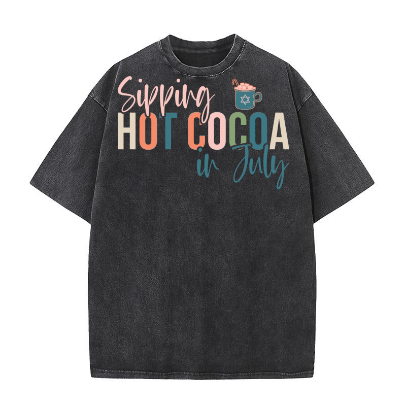Sipping hot cocoa in July Washed T-Shirt