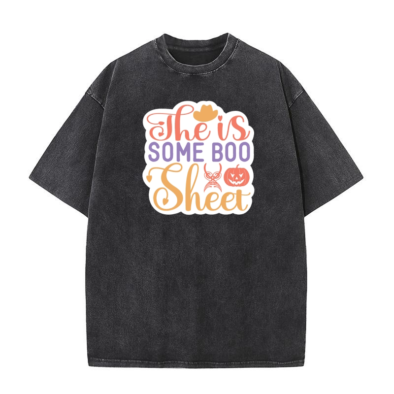 The is some boo sheet Washed T-Shirt