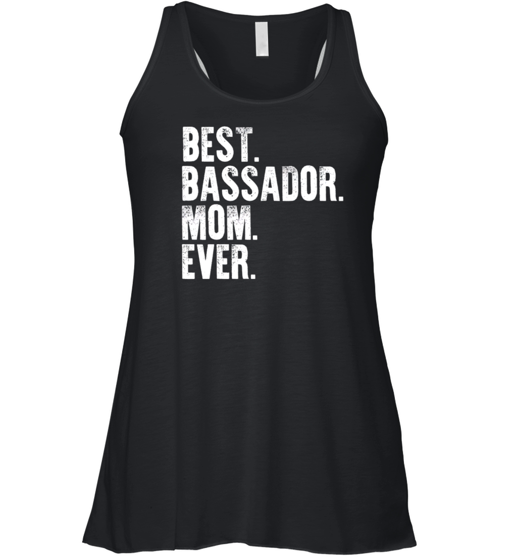 Best Bassador Mom Ever Funny Vintage Dog Mother Da Women's Flowy Tank Top
