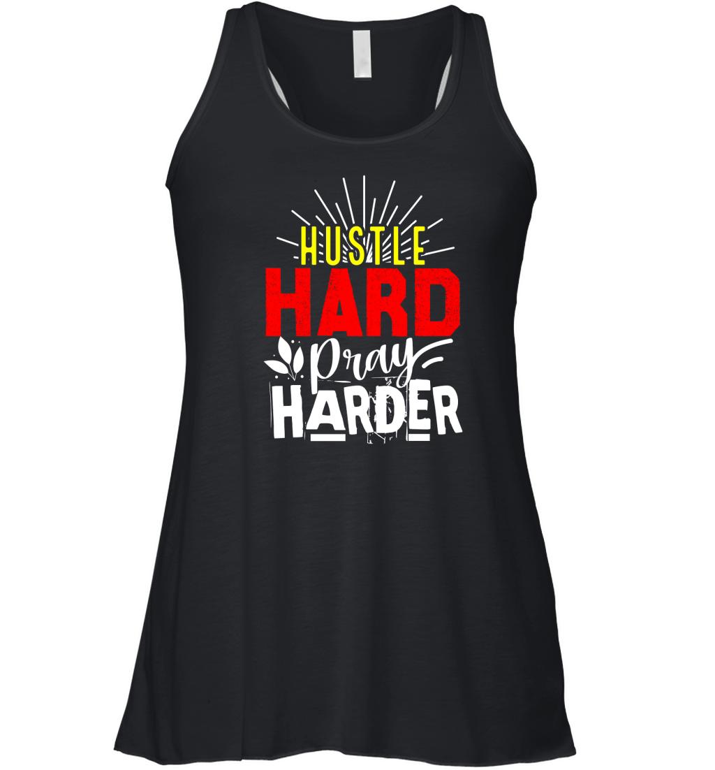 Hustle Hard Pray Harder Women's Flowy Tank Top