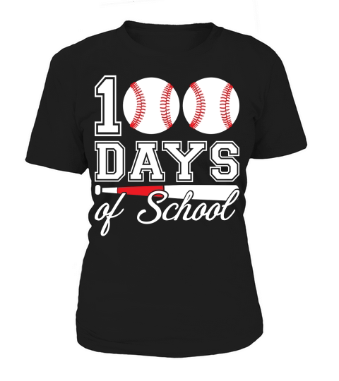 100 days of school for 100th day baseball student or teacher Women's T-Shirt