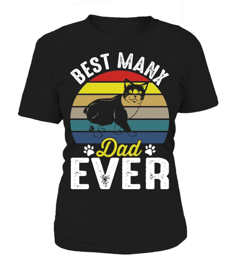Best Manx Dad Ever Fathers Day Women's T-Shirt