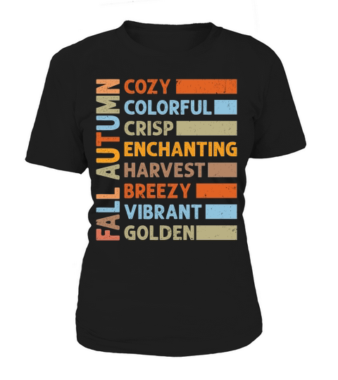 fall autumn cozy colorful crisp enchanting harvest Women's T-Shirt