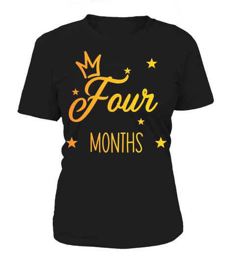 Four Months Women's T-Shirt