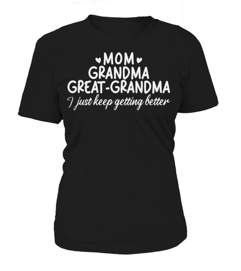 mothers day   Mom Grandma Great Grandma Women's T-Shirt
