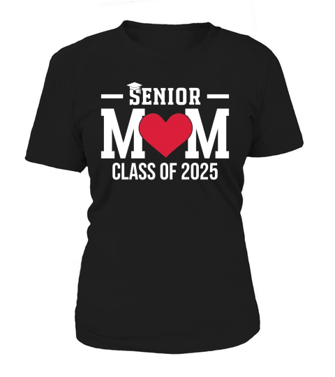 Senior Mom Class Of 2025 Women's T-Shirt