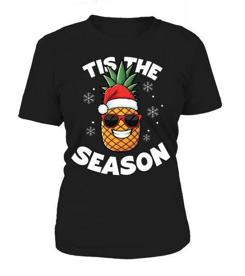 Tis The Season Pineapple 03 Women's T-Shirt