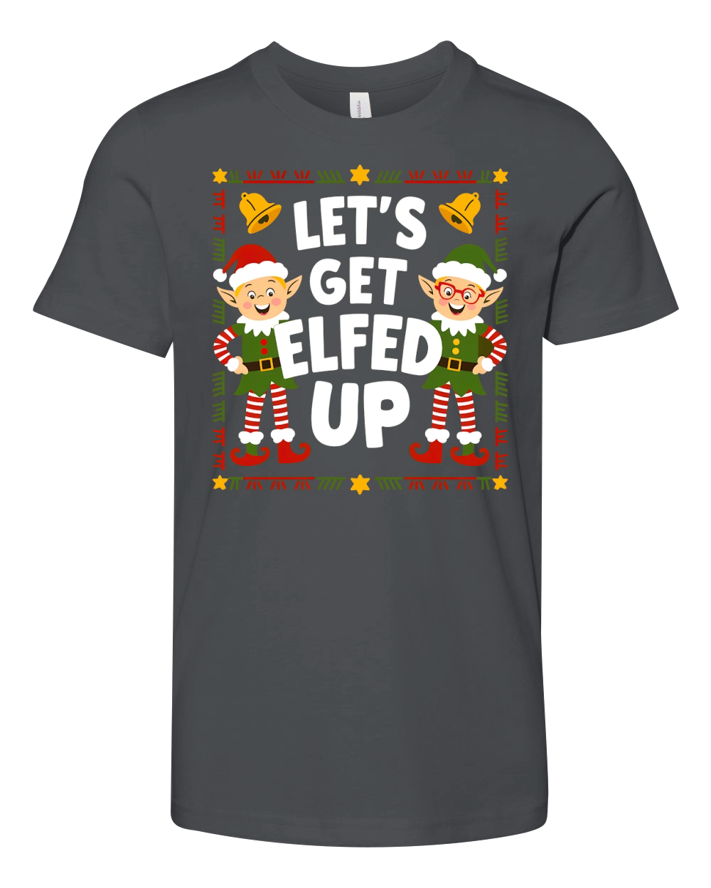 Lets get elfed up Youth Unisex Jersey Tee