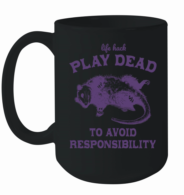 Life hack Play Dead To Avoid L Violet Ceramic Mug