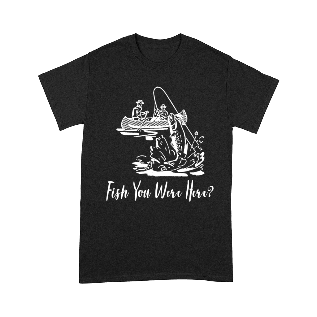 Fish You Were Here Vintage Fishing Kayak Comfort T-shirt