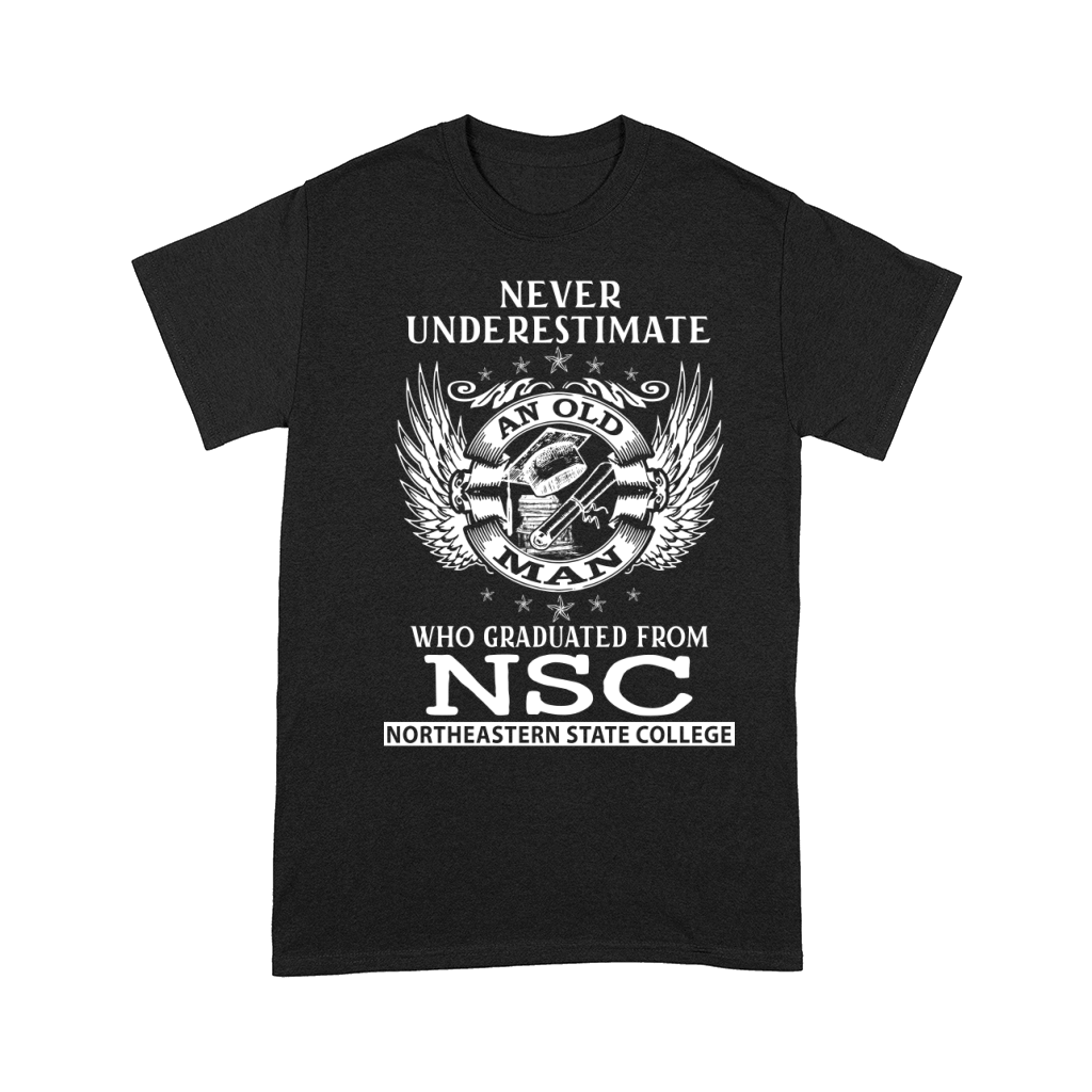 Old Man- Graduated From NSC- Northeastern State College Comfort T-shirt
