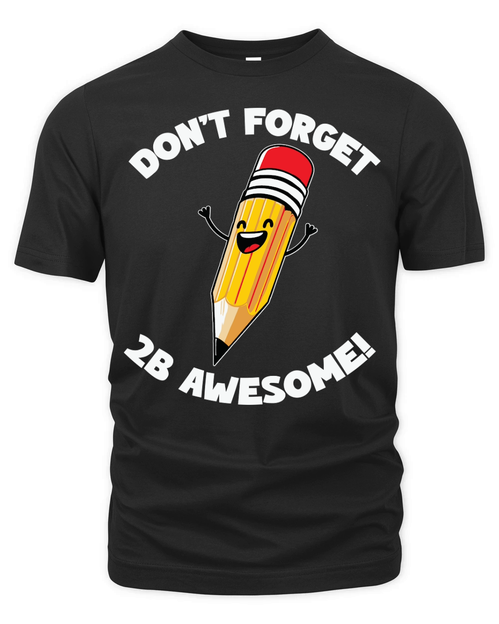 dont forget 2B awesome Organic Unisex T-shirt