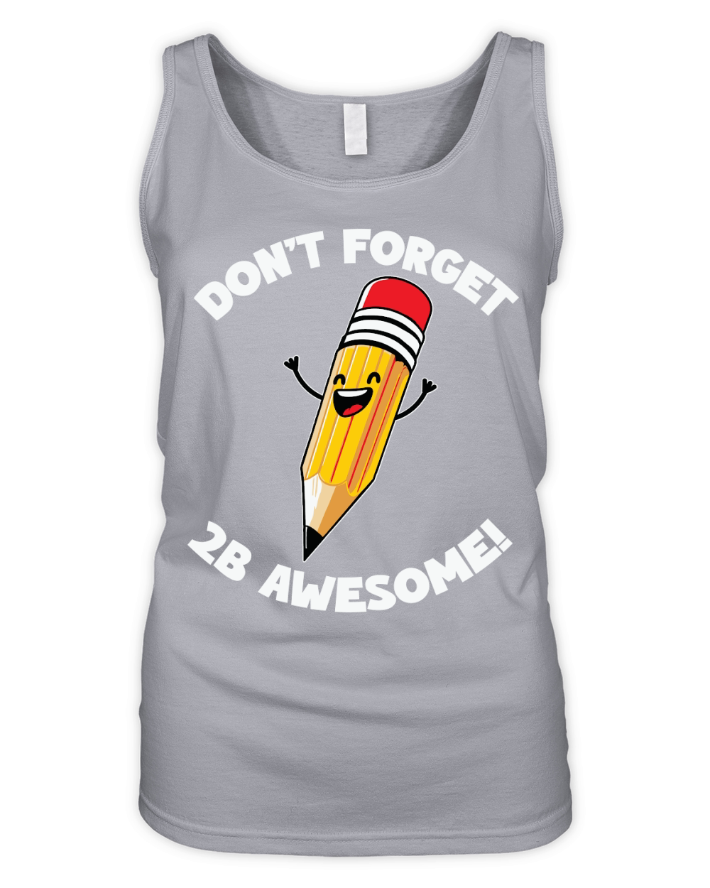 dont forget 2B awesome Organic Women's Tank Top