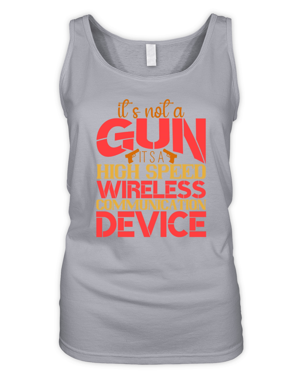 It & not a gun its a high speed wireless communication device Organic Women's Tank Top