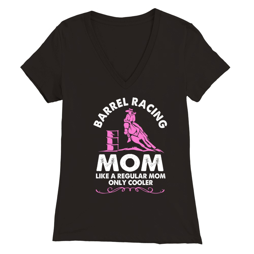 Horse Riding Rodeo Barrel Racing Mom For Women Premium Womens V-Neck T-shirt